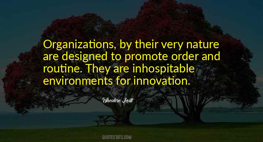 Quotes About Organizations #1253648