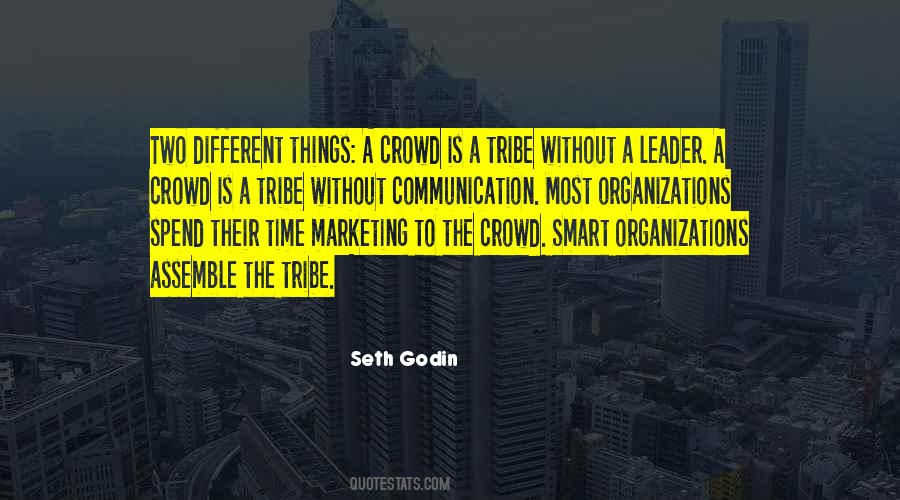 Quotes About Organizations #1262788