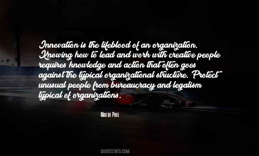 Quotes About Organizations #1376625