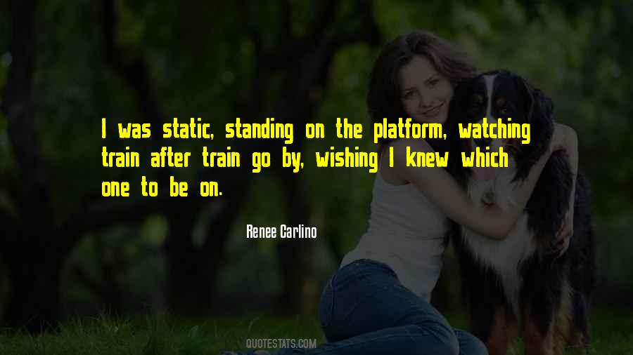 Quotes About Standing #1742419