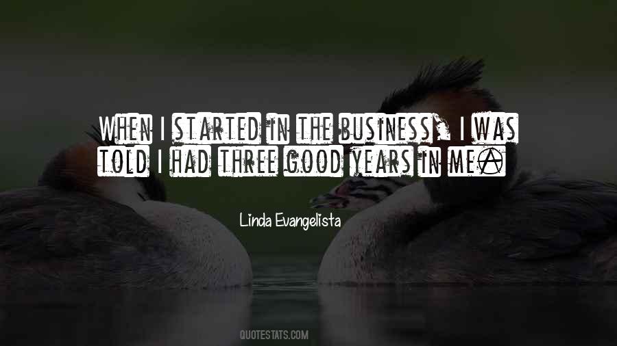 Quotes About Good Years #1061189