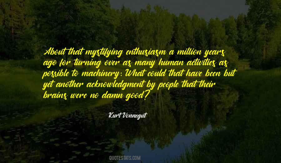 Quotes About Good Years #34734
