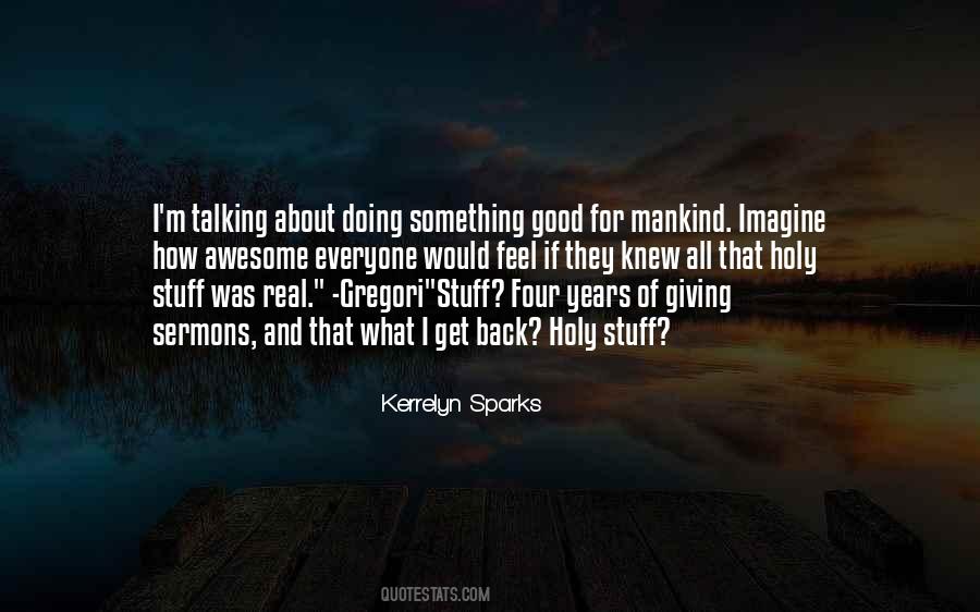 Quotes About Good Years #52983