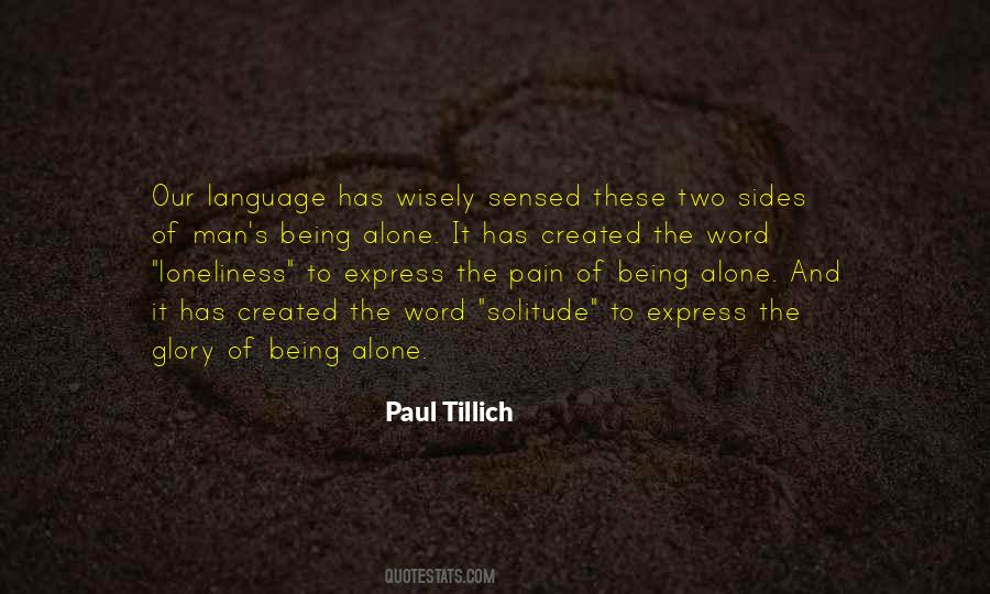 Quotes About Pain And Loneliness #1472597