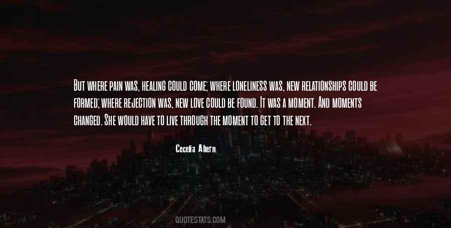 Quotes About Pain And Loneliness #389674