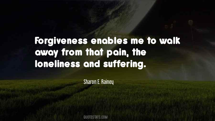 Quotes About Pain And Loneliness #738488