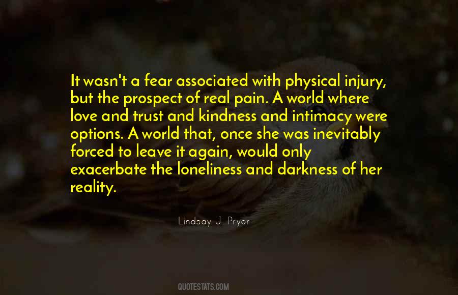 Quotes About Pain And Loneliness #839825