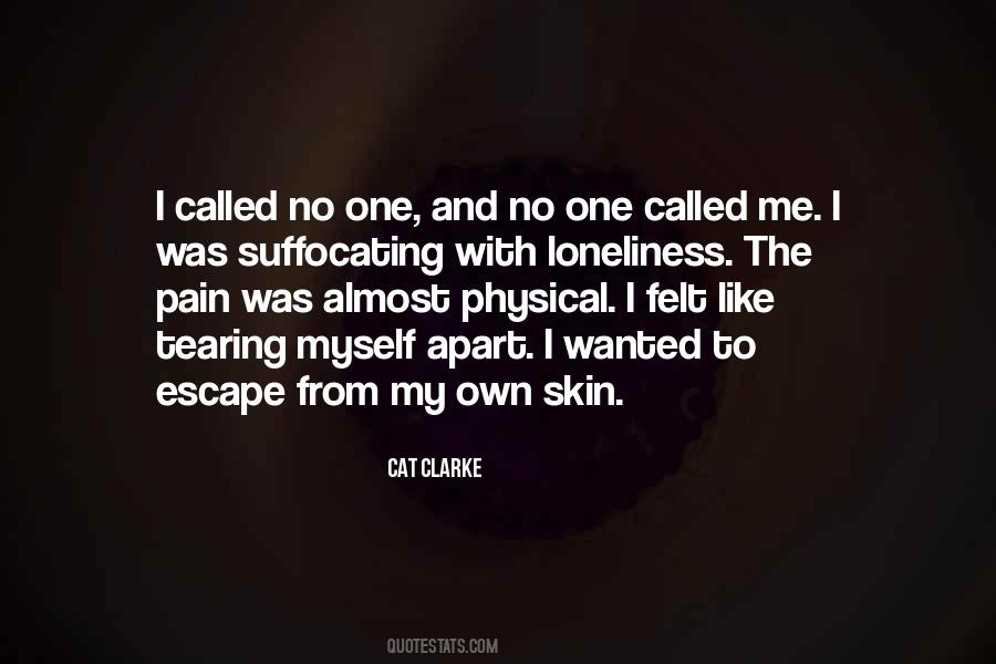 Quotes About Pain And Loneliness #846158