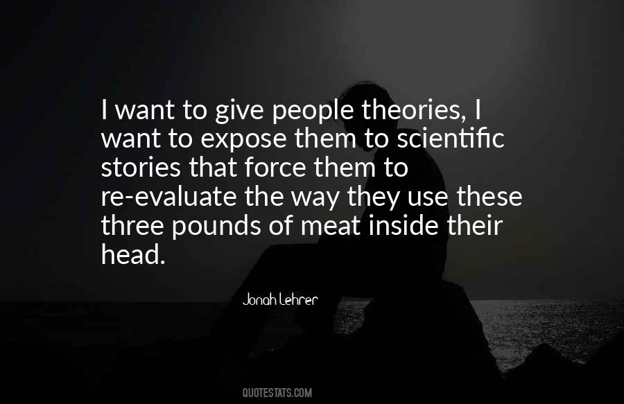 Quotes About Theories #1141196