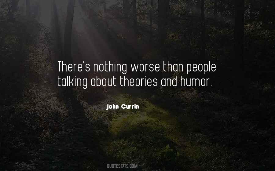 Quotes About Theories #1275472