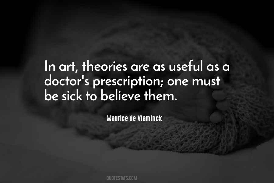 Quotes About Theories #1351990