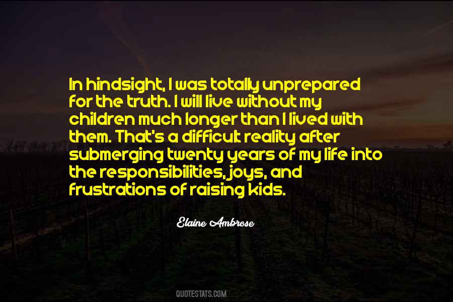 Lived Reality Quotes #1820290