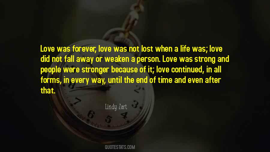 Quotes About Love Until The End #1118481