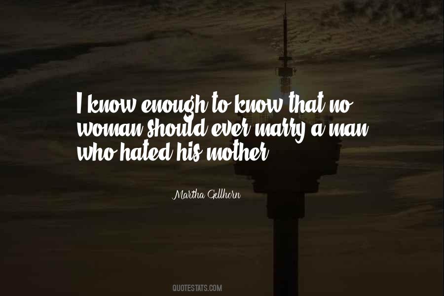 Gellhorn Quotes #1792305