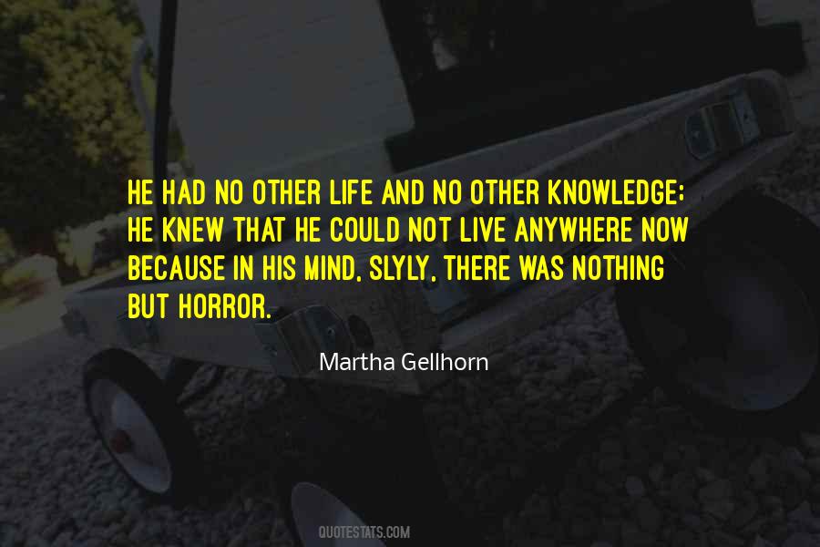Gellhorn Quotes #988932