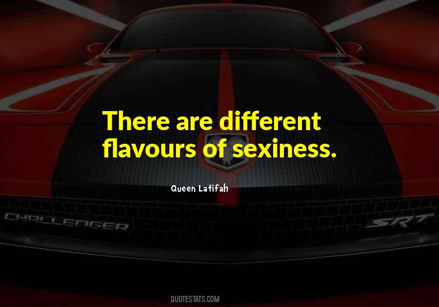 My Sexiness Quotes #985326