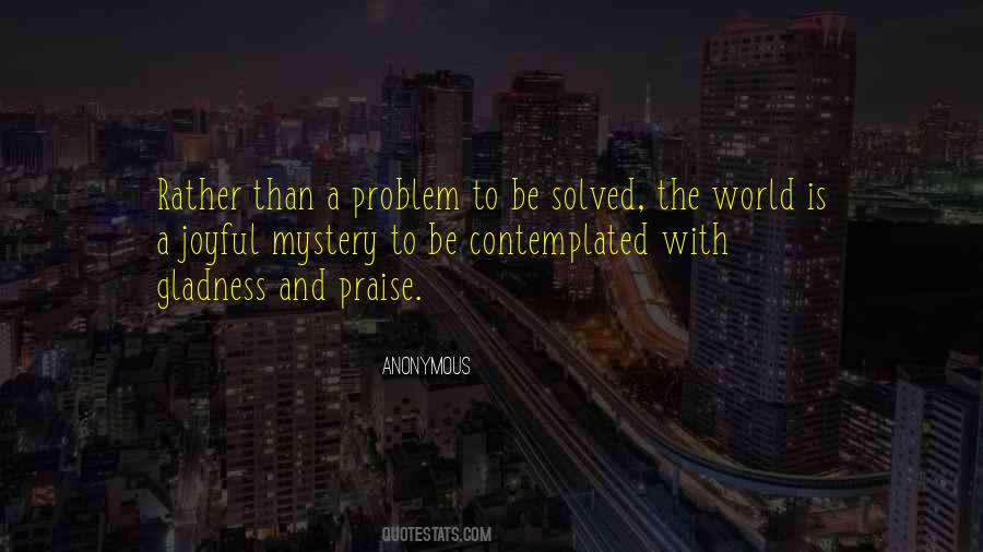 Solved The Problem Quotes #22282