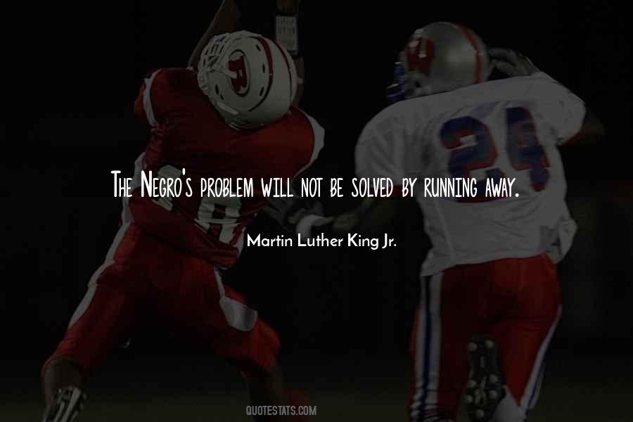 Solved The Problem Quotes #447961