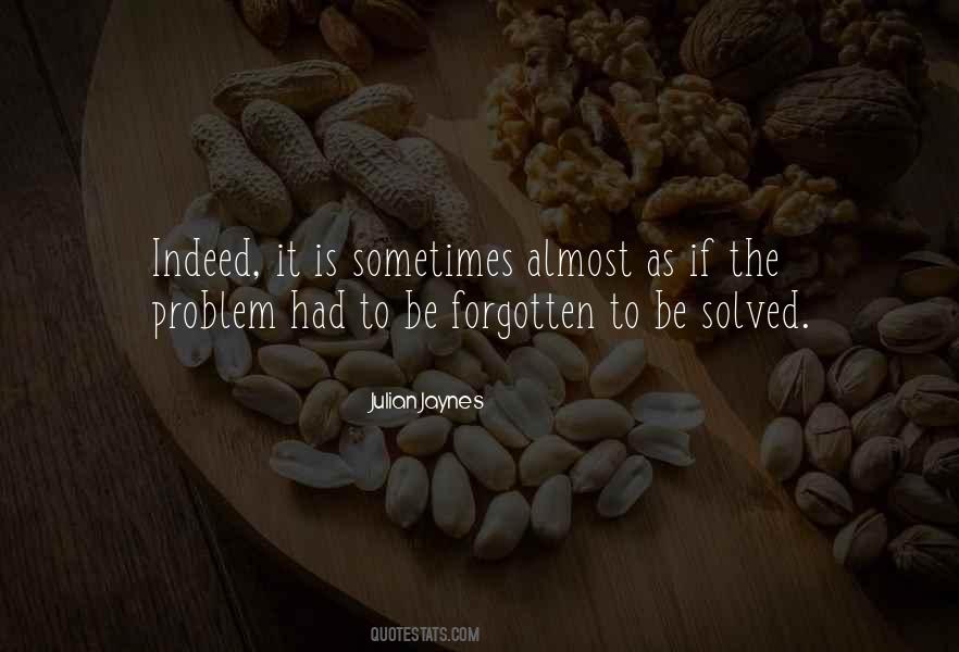 Solved The Problem Quotes #489243