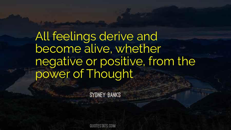 Quotes About Positive And Negative #210887