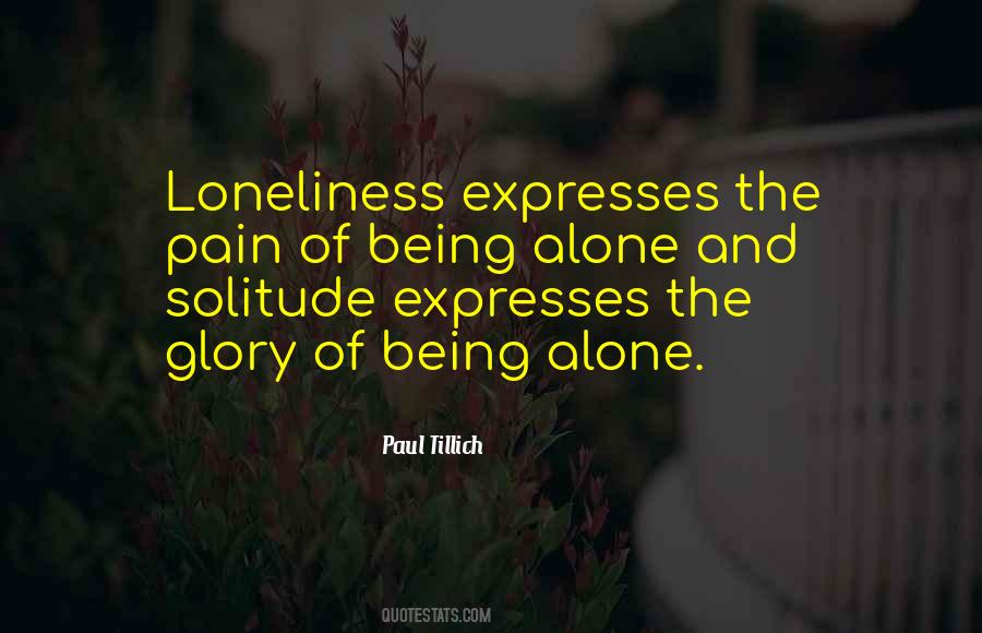 Quotes About Solitude And Loneliness #1382652