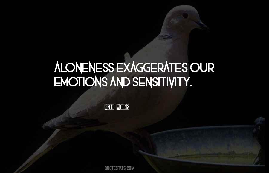 Quotes About Solitude And Loneliness #1389955