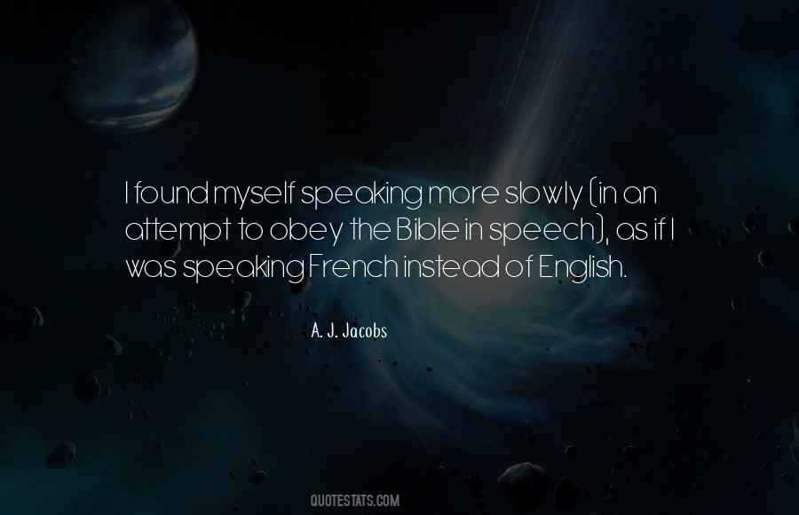 Speaking French Quotes #1615716
