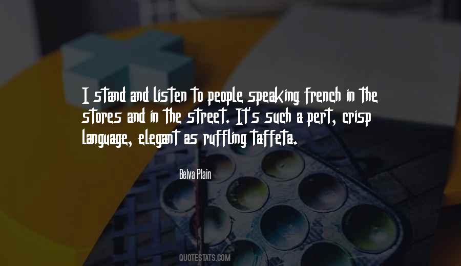 Speaking French Quotes #805108