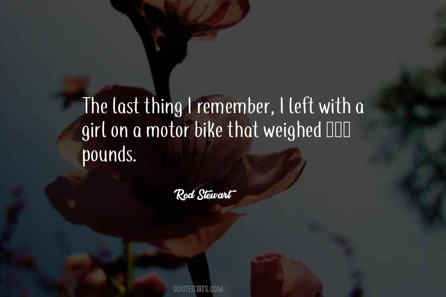 Quotes About Do You Remember When #8231