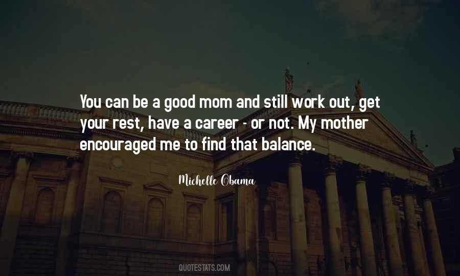 Good Mom Quotes #1863663