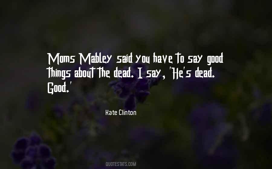 Good Mom Quotes #329547