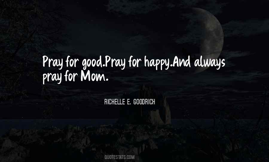 Good Mom Quotes #491101