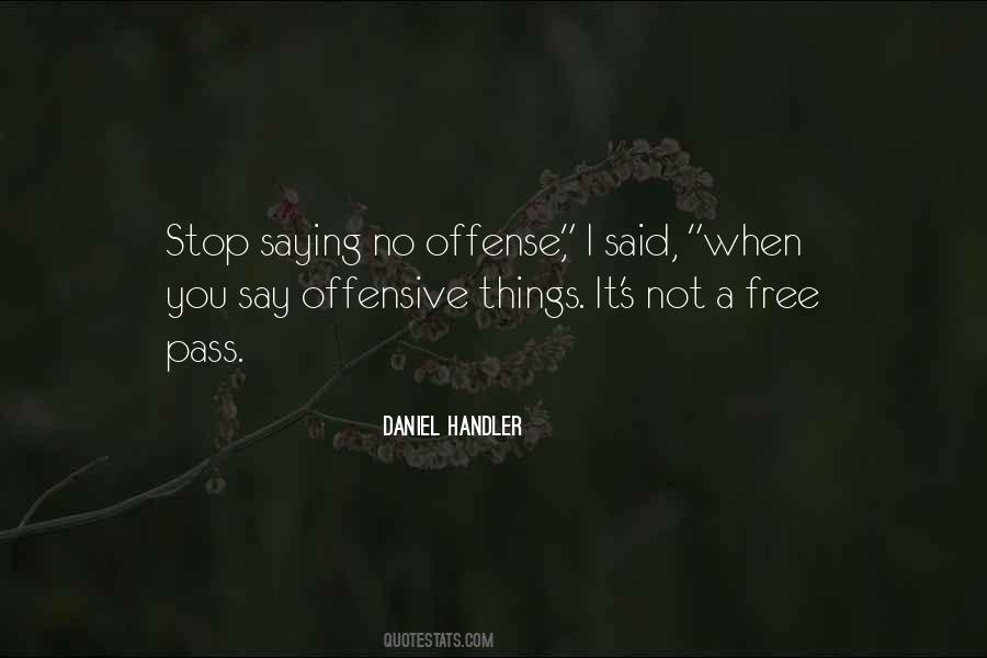 Quotes About Offensive #1002469