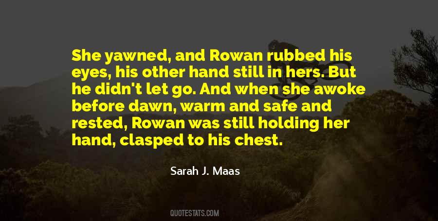 Rowan X Aelin Quotes #1019096