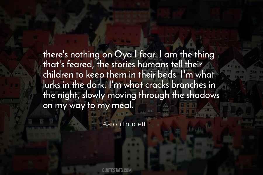 Quotes About Oya #1377530