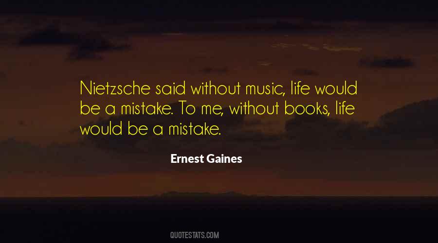 Quotes About Life Without Music #1153311