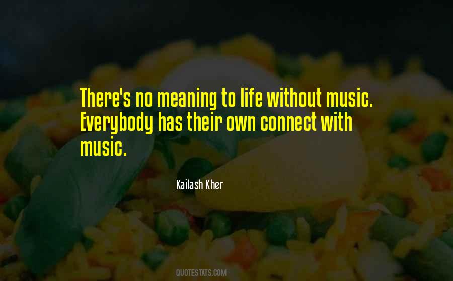 Quotes About Life Without Music #283041