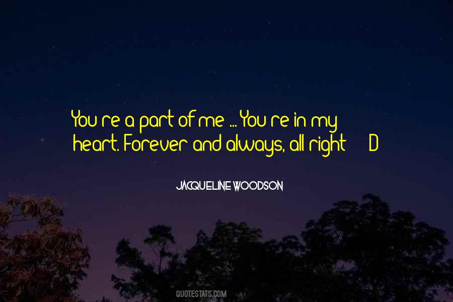 Quotes About Forever In My Heart #380477