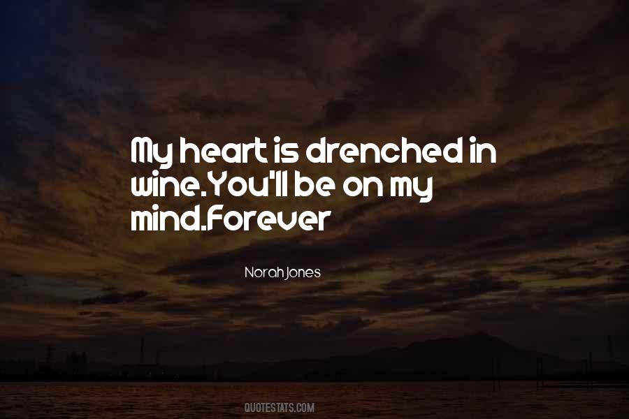 Quotes About Forever In My Heart #381300