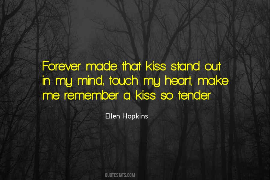 Quotes About Forever In My Heart #526351