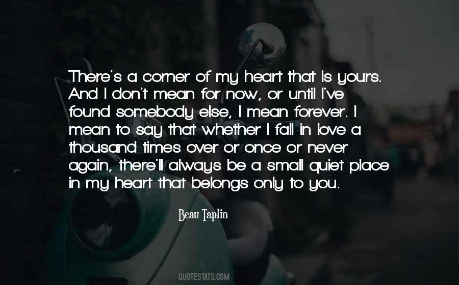 Quotes About Forever In My Heart #642590