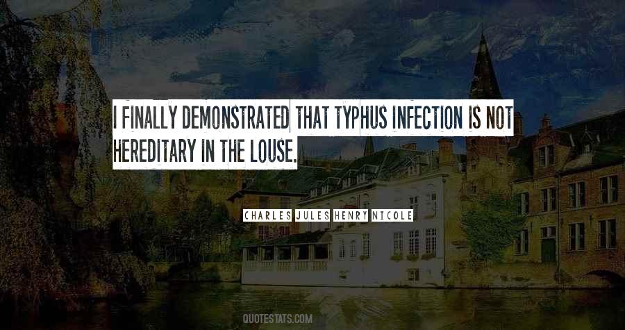 Quotes About Typhus #1061481