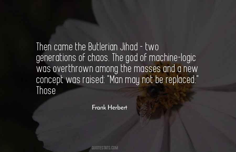 Quotes About Man And Machine #1411358