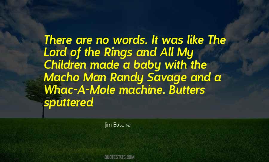 Quotes About Man And Machine #1648641
