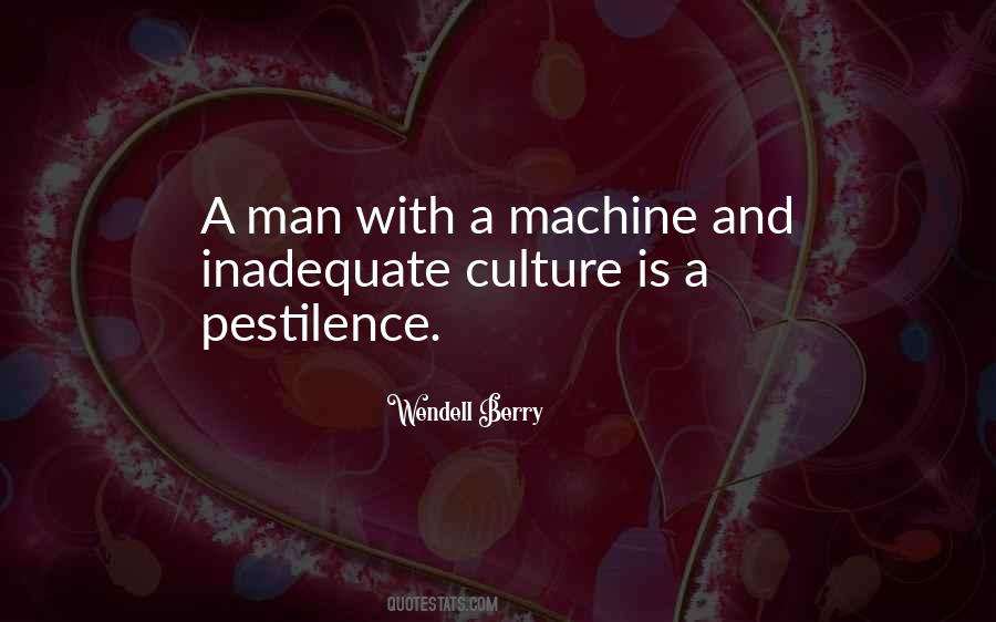 Quotes About Man And Machine #998002