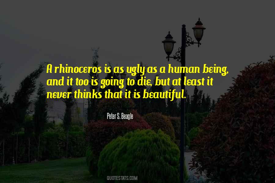 Quotes About Rhinoceros #681490