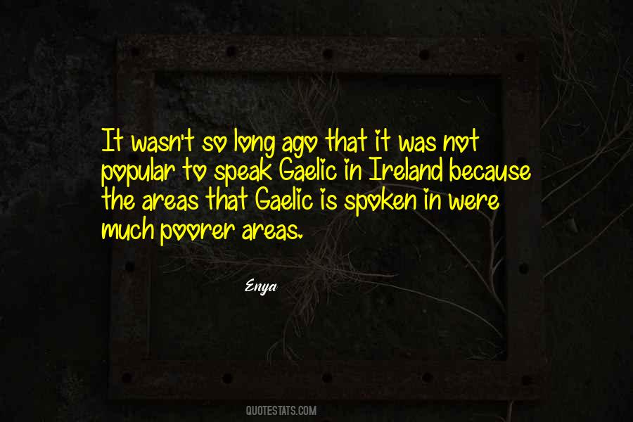 Quotes About Gaelic #46883