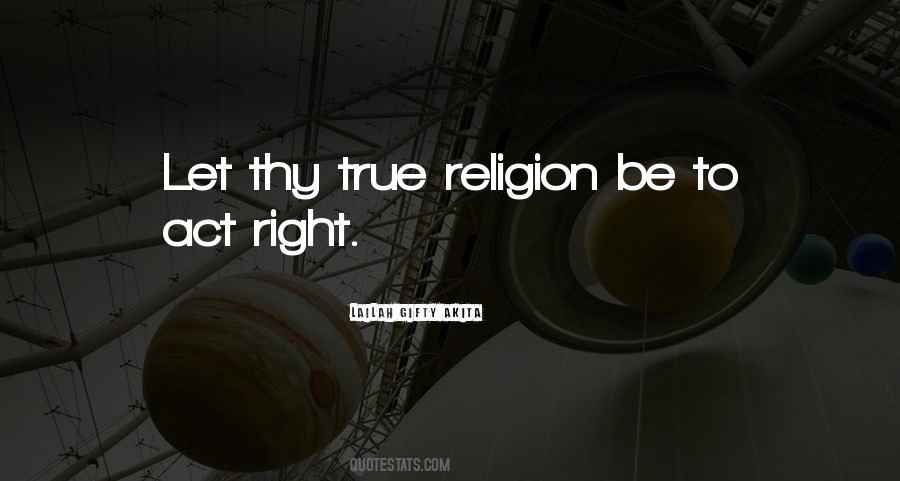 Quotes About True Religion #204643