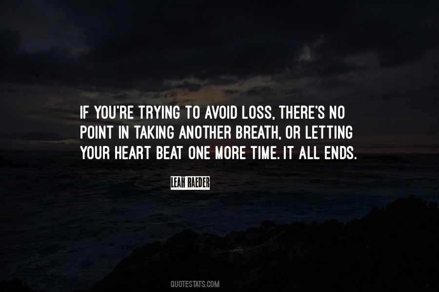 Quotes About Taking A Loss #345627
