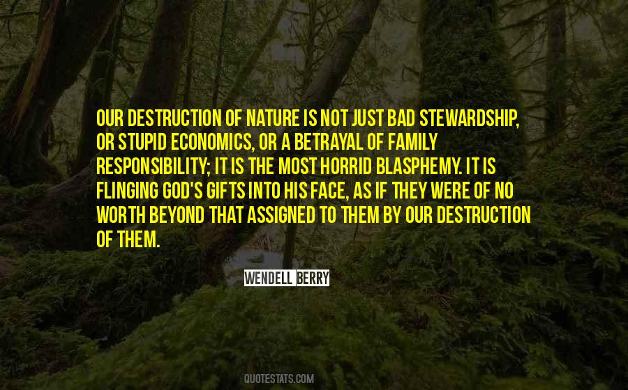 Quotes About The Destruction Of Nature #1446162